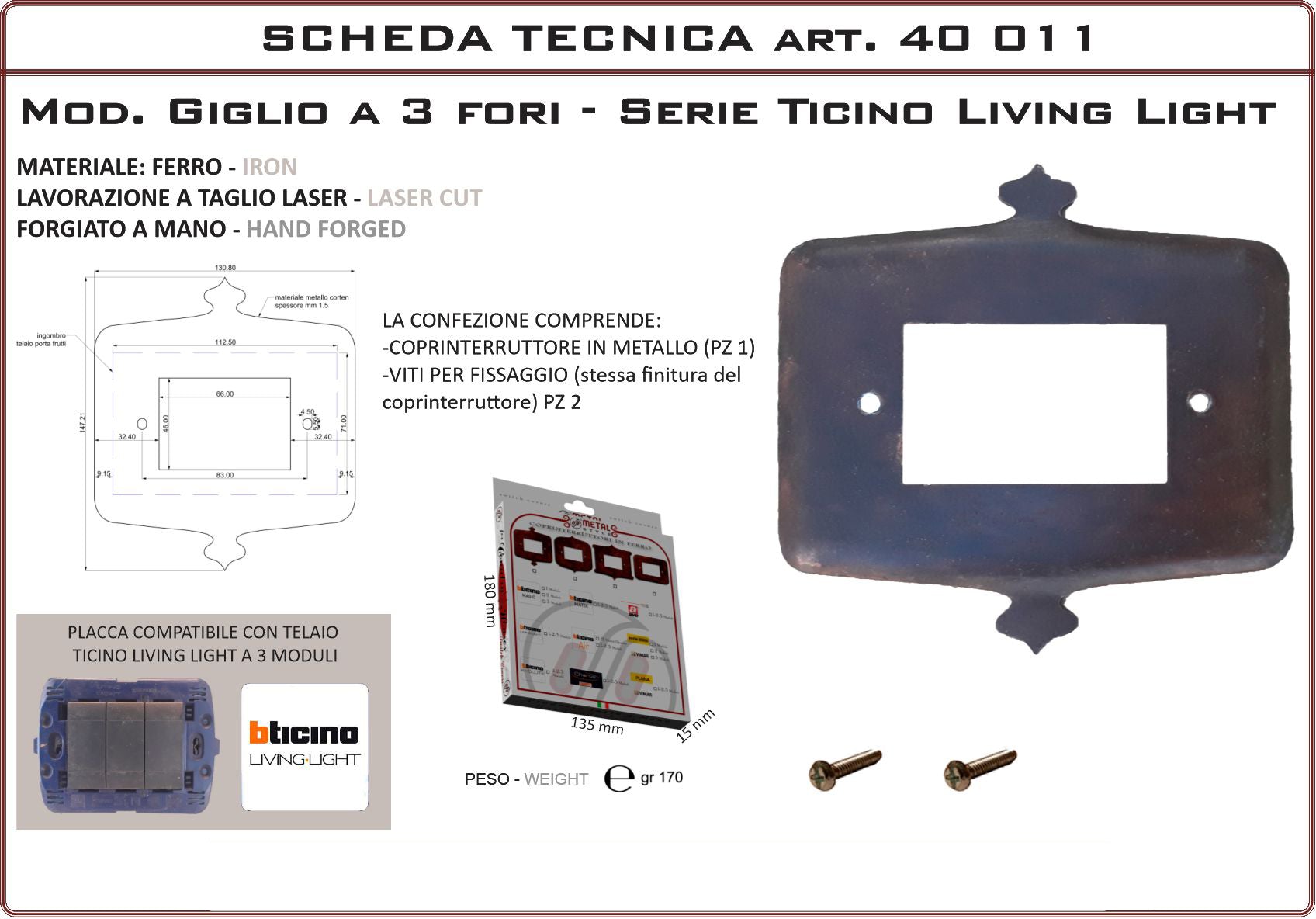 Coprinterruttore Modello Giglio | Switch Cover Giglio Model