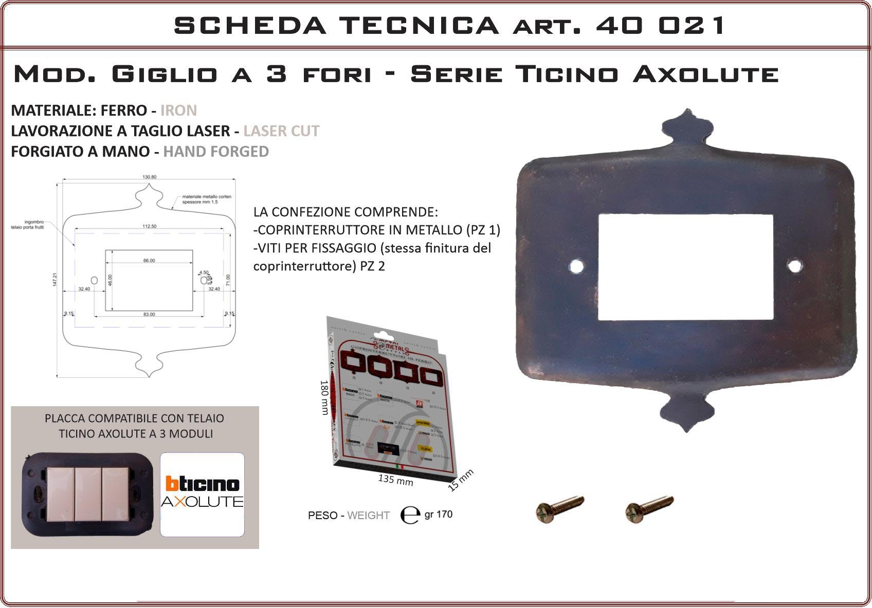 Coprinterruttore Modello Giglio | Switch Cover Giglio Model
