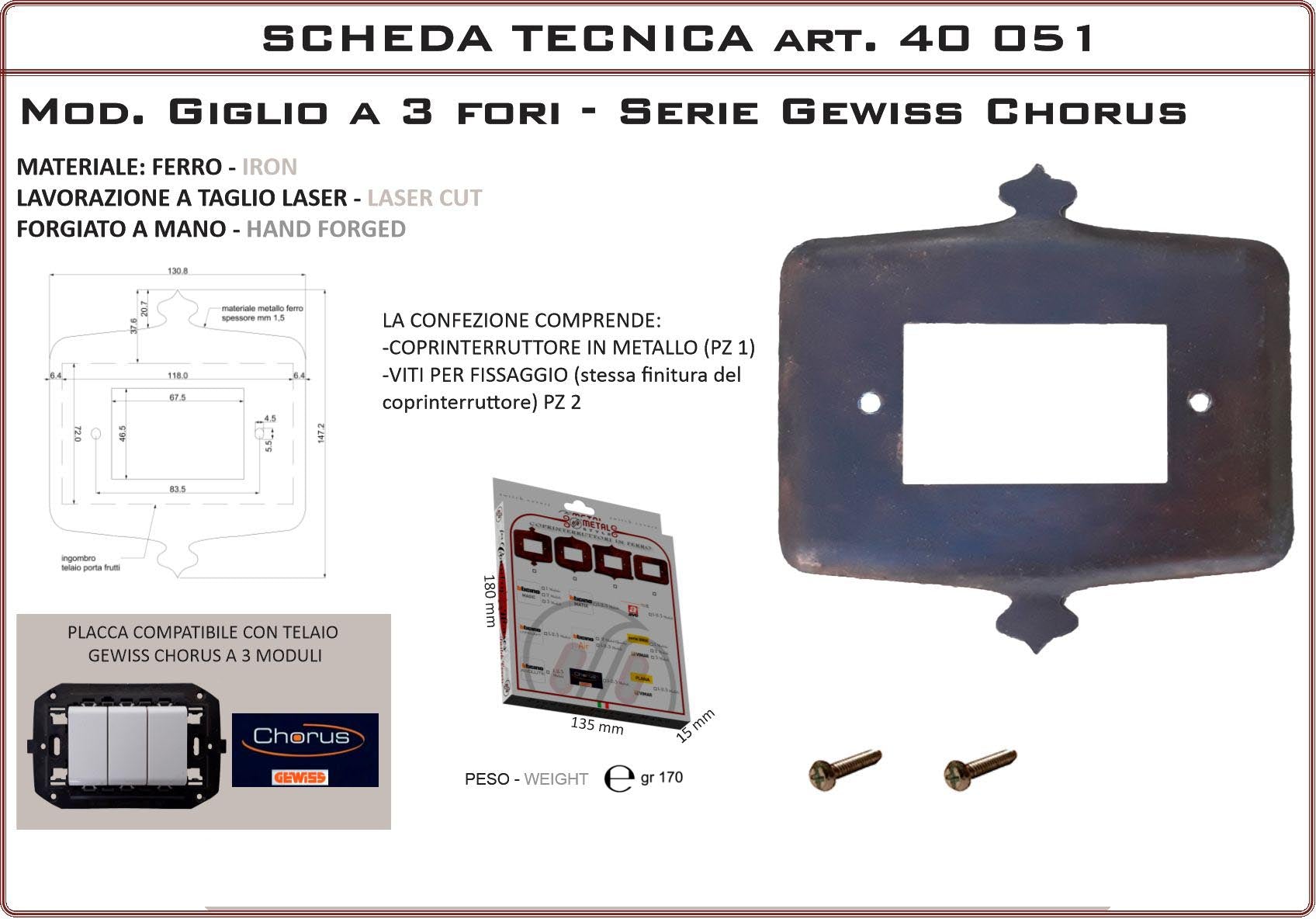 Coprinterruttore Modello Giglio | Switch Cover Giglio Model