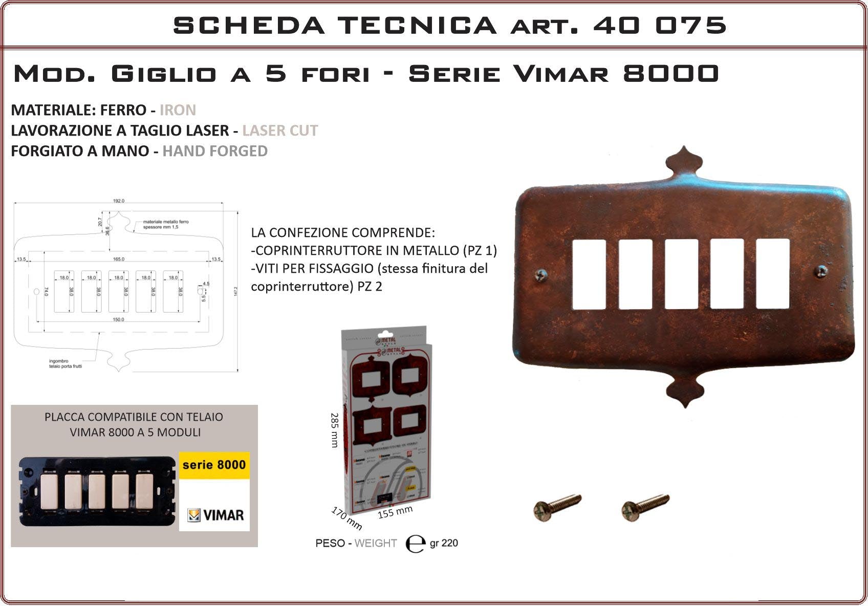 Coprinterruttore Modello Giglio | Switch Cover Giglio Model