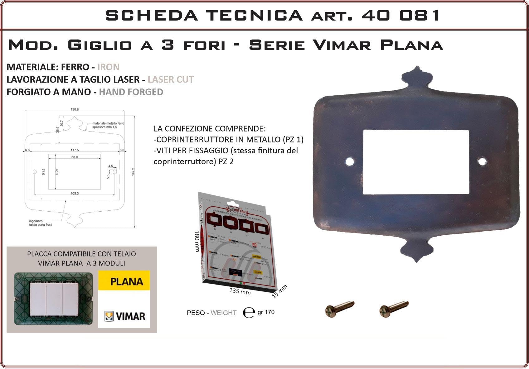 Coprinterruttore Modello Giglio | Switch Cover Giglio Model